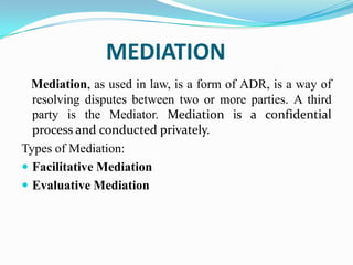 Chief elements in ConciliationEncouragement to visualize options that offer solutions