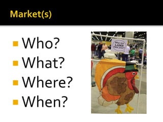  Who?
 What?
 Where?
 When?
 