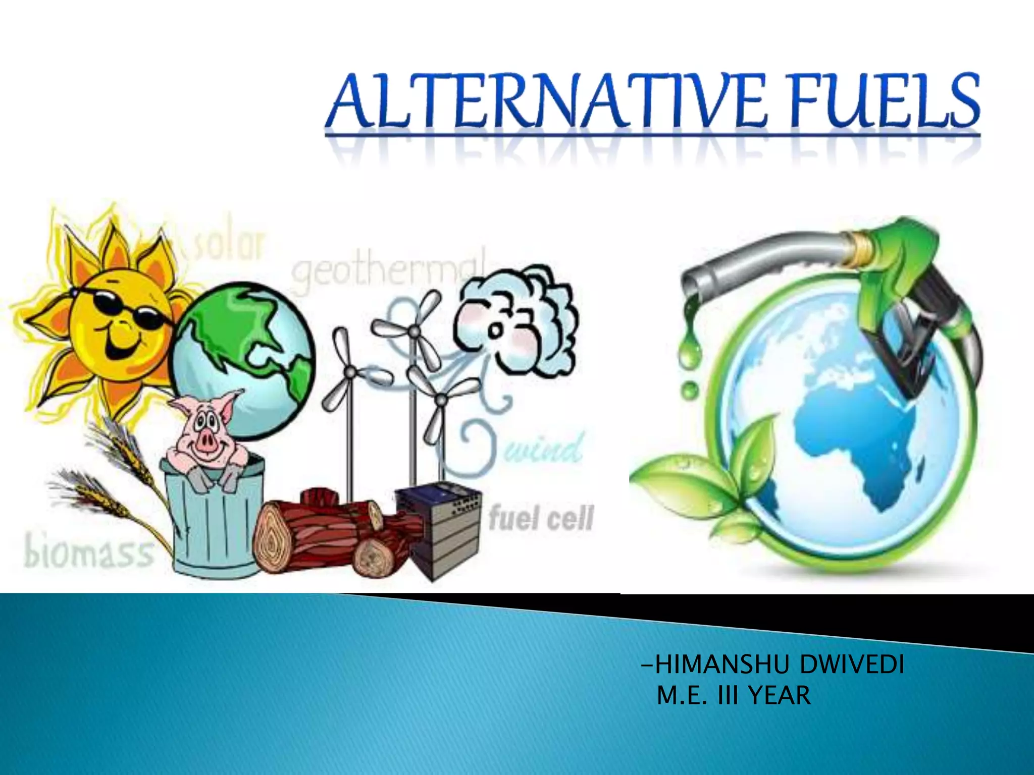 Alternative fuels PPT