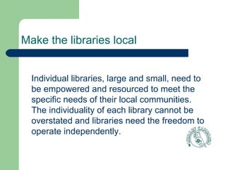 Alternative governance library campaign
