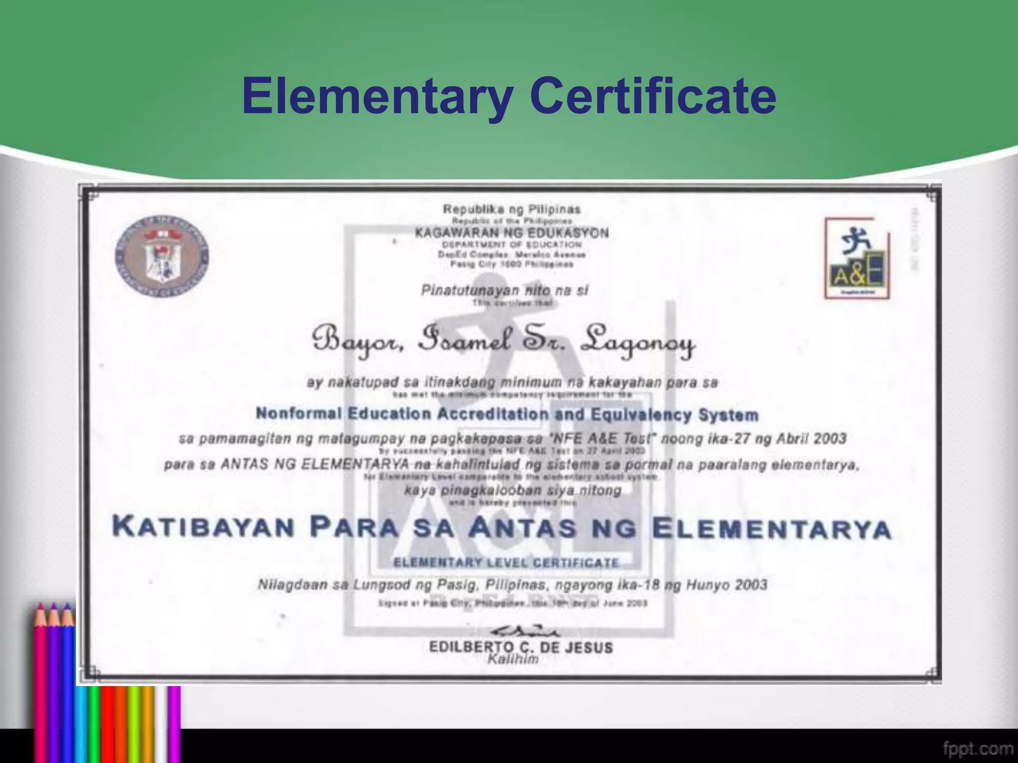 Elementary Certificate

 