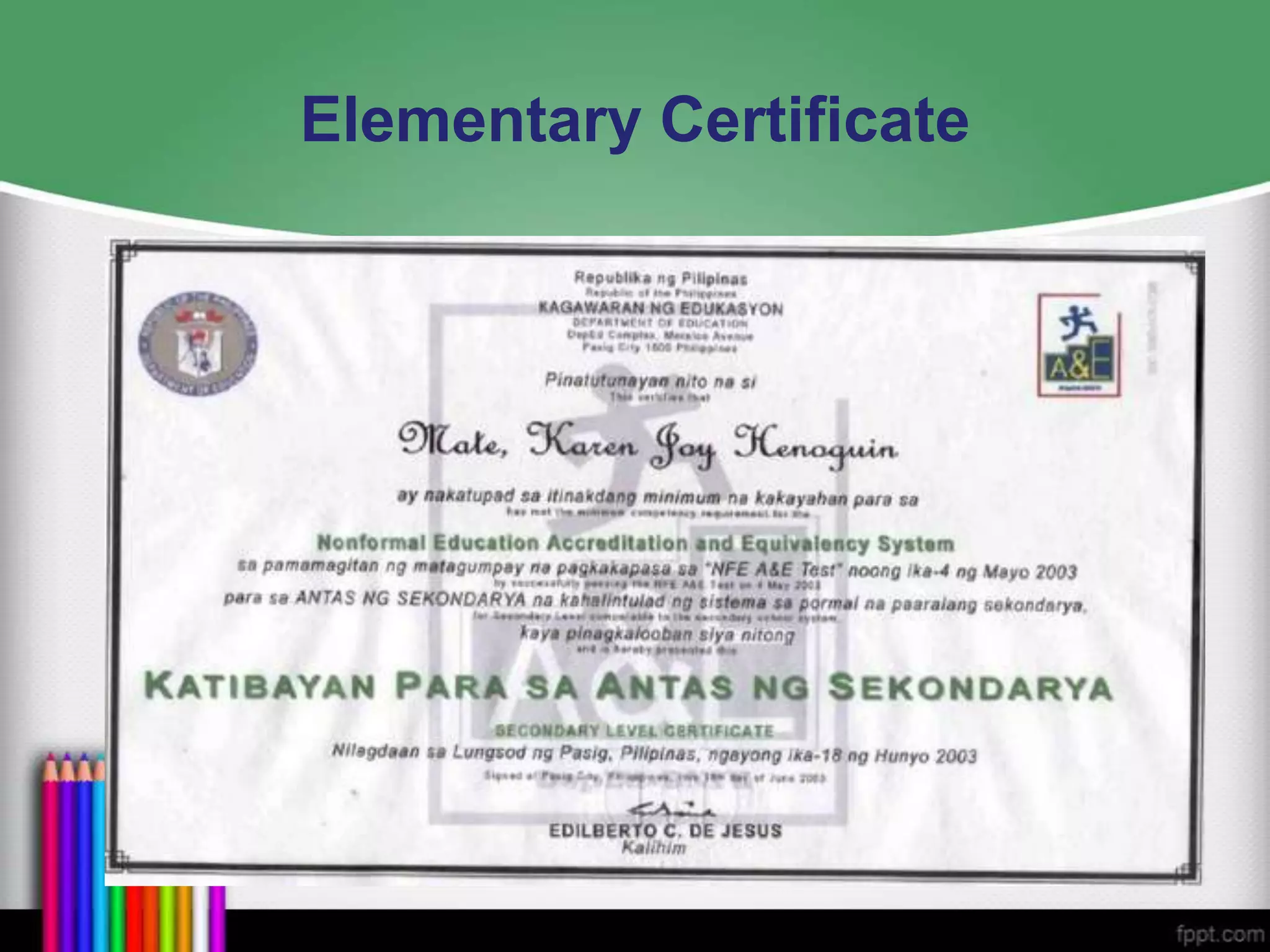 Elementary Certificate

 