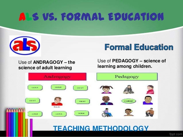 Alternative learning system (ALS)