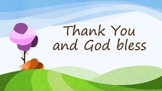 Thank You
and God bless
 