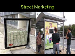 Street Marketing 