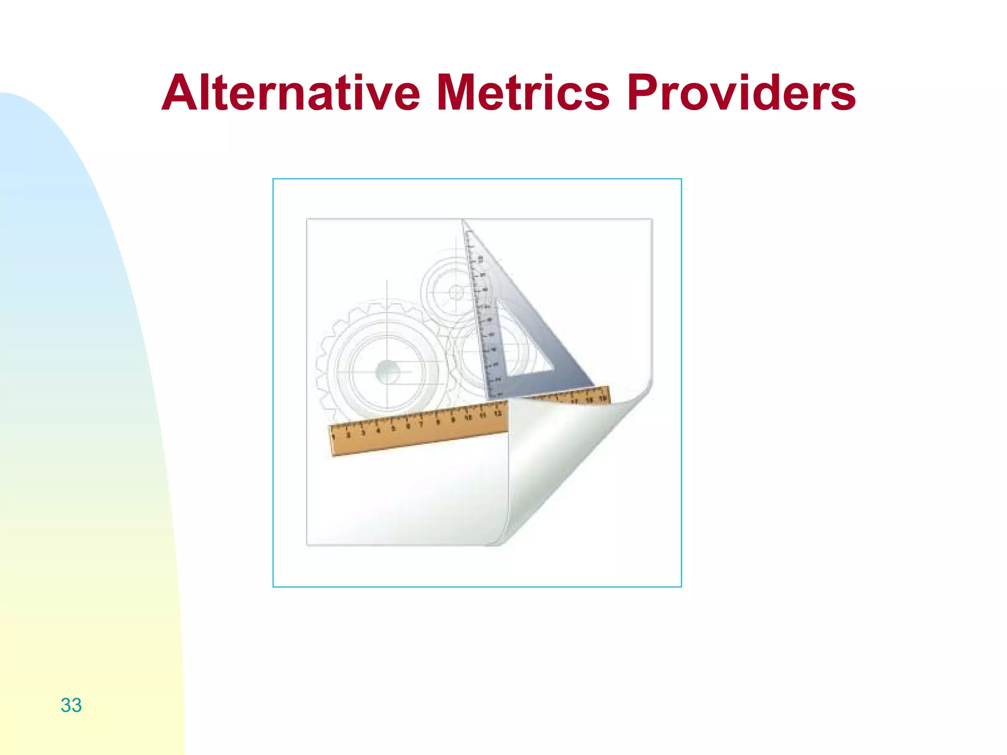 Alternative Metrics Providers
33
 