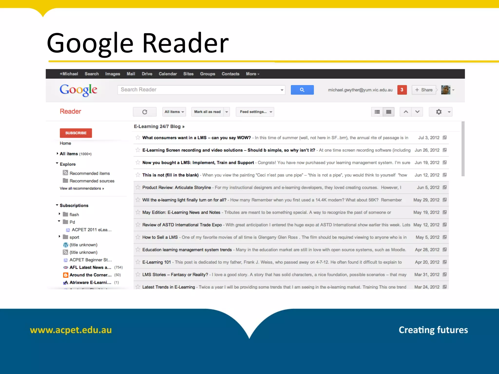 Google Reader
 