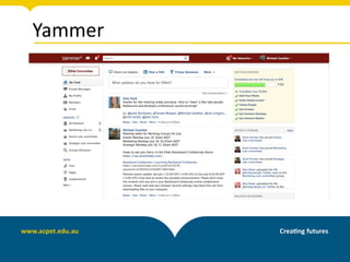 Yammer
 