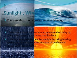 Alternate System Sources Alternative sources of energy | PPT