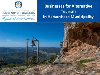 Travel Companies for
Alternative Tourism
in Hersonissos Municipality
 