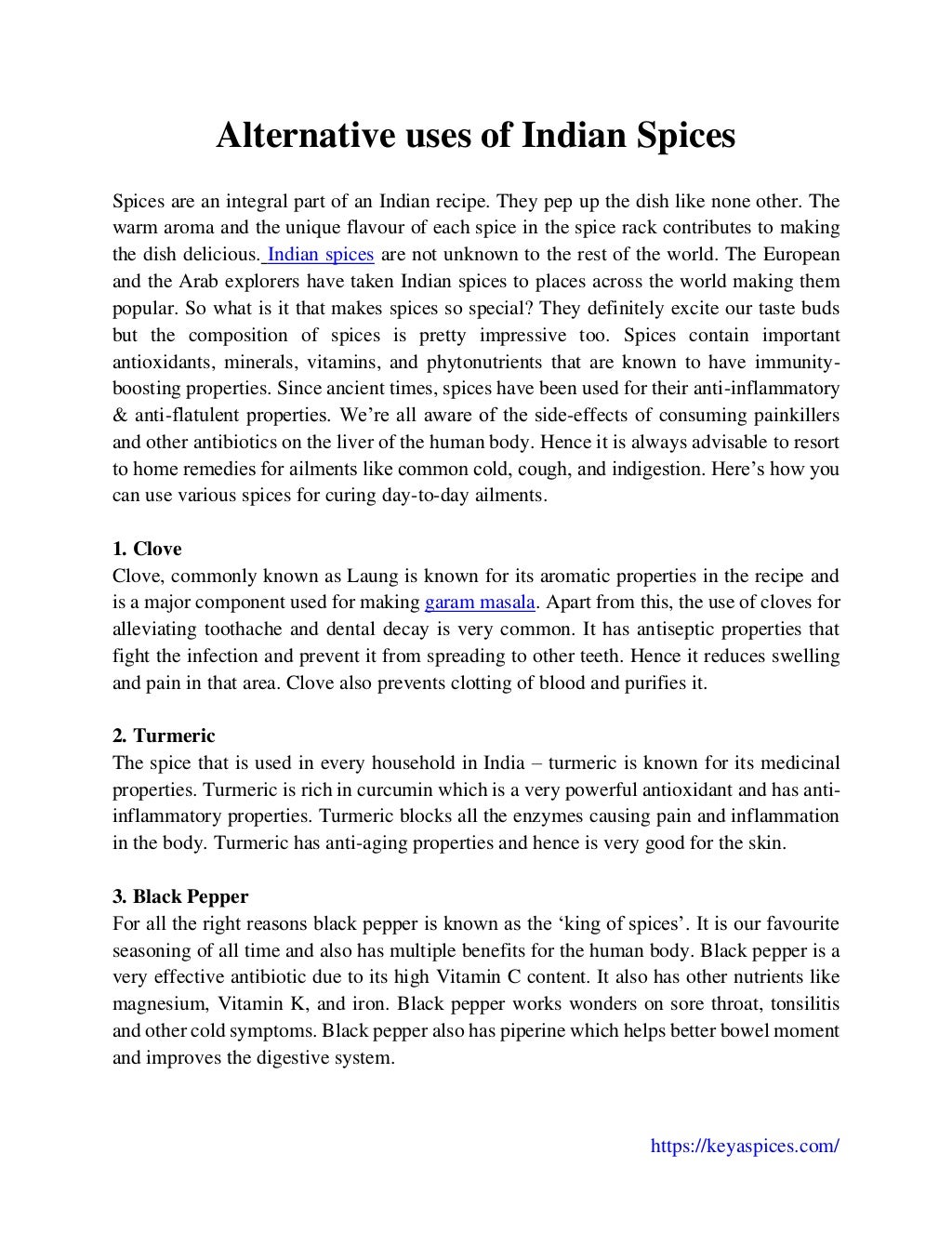 Alternative uses of Indian Spices