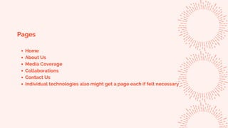 Home
About Us
Media Coverage
Collaborations
Contact Us
Individual technologies also might get a page each if felt necessary
Pages
 