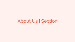 About Us | Section
 