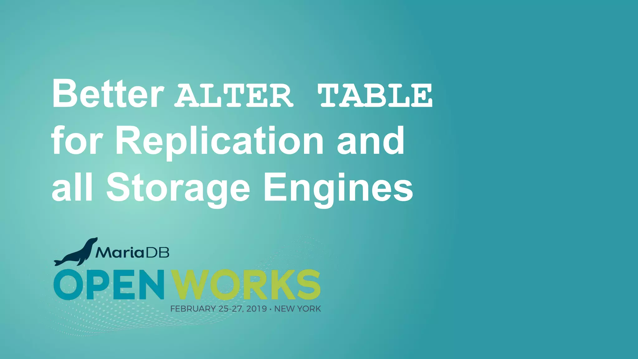Better ALTER TABLE for Replication and all Storage Engines 