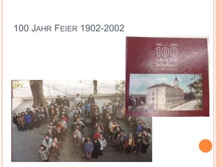 100 JAHR FEIER 1902-2002
 