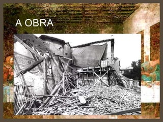 A OBRA
•

Leonardo da Vinci demorou três

anos
•

Sofreu agressões ao longo do

tempo desde a abertura de uma
porta até ao bombardeio aéreo na
Segunda Guerra Mundial.

 