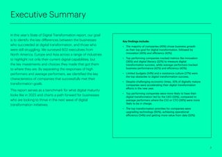 In this year’s State of Digital Transformation report, our goal
is to identify the key differences between the businesses
...