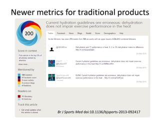 Newer metrics for traditional products
Br J Sports Med doi:10.1136/bjsports-2013-092417
 