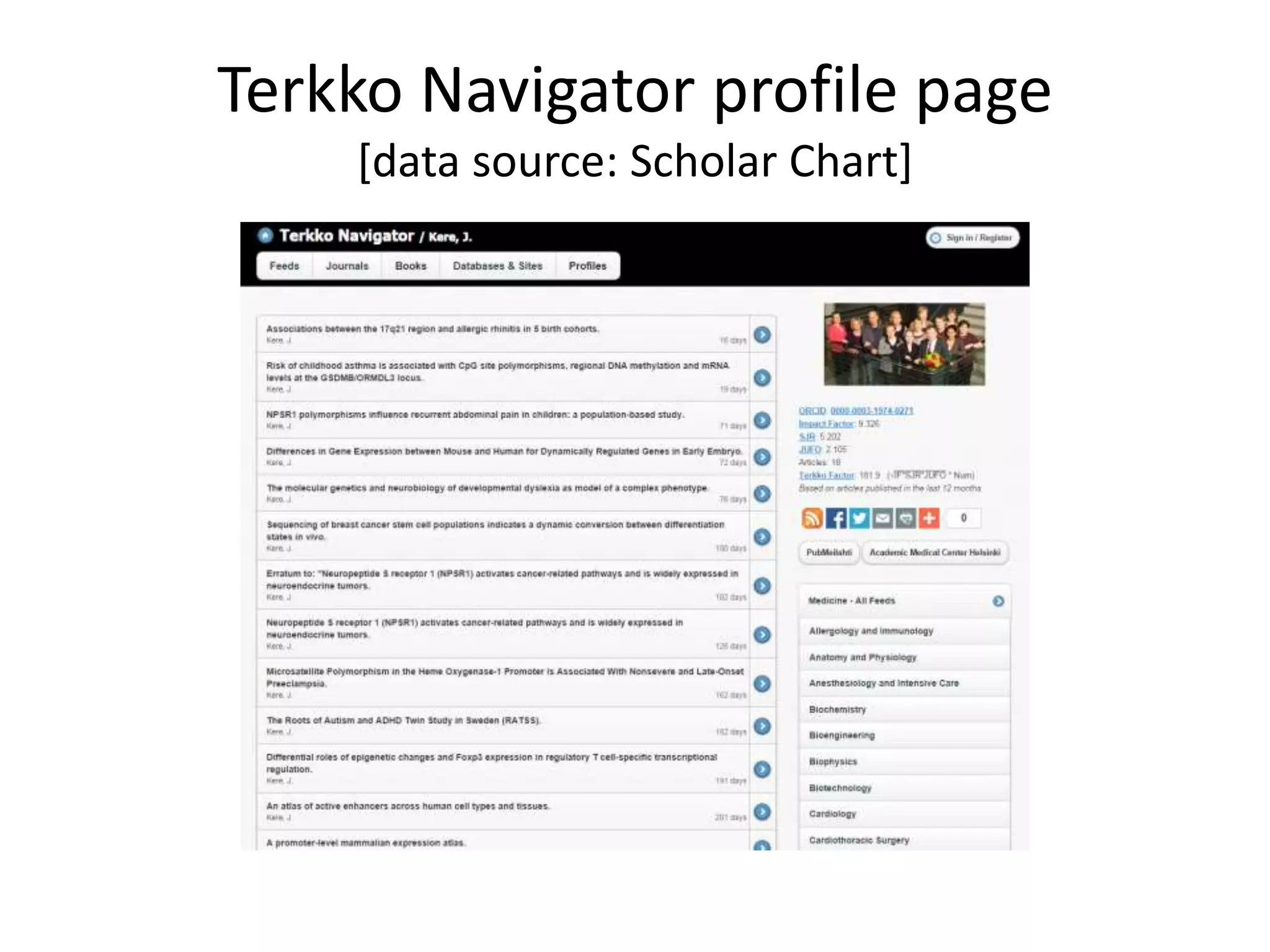 Terkko Navigator profile page 
[data source: Scholar Chart] 
 