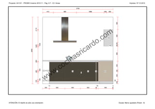 Proyecto: 241/3/1 - PROMO Invierno 2010-11 - Pag. 6-7 - C3 Arosa                                                                                  Impreso: 07.12.2010


                                                                               2729

                                                      413          900                      1066         100    250




                                                                                                                            485
                                   2115
                                                                                                         o m
                                                                                                      .c




                                                                                                                            495
                                                                                                    o
                                                                                                               19




                                                                                            rd




                                                                                                                            60 95
                                                                                          a
                                          1525
                                   1465




                                                                                   ic
                                                                                                                18




                                                                                sr
                            2600




                                                                        na




                                                                                                                            585
                                                                     ci
                                                                 co
                                   880




                                                               .




                                                                                                                            340
                                                          w
                                          540




                                                        w




                                                                                                                            60
                                   480




                                                 17          15          14               13       12    23
                                                        11                            1




                                                 w



                                                                                                                            320
                                          160




                                                                                                                             60
                                                 16
                                   100




                                                                                                                          100
                                                        13                                          78                4
                                                 250         600         600              600      16    560          8




ATENCIÓN: El diseño es sólo una orientación.                                                                                        Escala: Marco ajustado (Pared - 9)
 