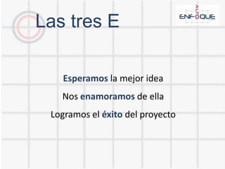  El cliente es tratado como parte del equipo.