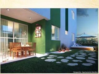 Perspectiva Apartamento Giardino

 