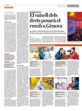 2     públic                                                                                                                                                        diumenge, 2 de maig del 2010



Societat
                                                                                                                                                                     www.publico.es/catalunya




                                                                           El vaixell dels
pVe de la pàgIna anTeRIoR            derosament influït pel Vaticà,
                                     que mai no les ha acabat d’ac­
assentaments romanesos cre­          ceptar. “La comparació amb
mats, la corrupció, les agressi­     Espanya és brutal”, diu Luna.
ons, l’augment dels grups neo­       Alberto, també homosexual,




                                                                           drets posarà el
feixistes, les rondes ciutadanes     es queixa per la frivolitat amb
per defensar­se, les lleis ad per-   què es tracta la qüestió: “No­
sonam…                               més en fan referència als rea-
                                     lity shows, és lamentable”.
per què barcelona?                       I l’esquerra, quin paper hi



                                                                           rumb a Gènova
Fa uns cinc anys, Barcelona          fa? Tots els entrevistats coin­
es va posar de moda a Itàlia.        cideixen a dir que és còmplice
Ho diu la periodista Claudia         de la situació. “No ha tingut un
Cucchiarato, de 30 anys i veï­       discurs unitari, ha lliurat el po­
na de Joanic des del 2004, que       der a la dreta”, reconeix Anto­
acaba de publicar a Itàlia el        nio Paolo Russo, professor de
llibre Visc en un altre lloc. Jo-    la Universitat Rovira i Virgili,
ves sense arrels: els emigrants
italians d’avui, en el qual re­
                                     de 41 anys, que va estar vincu­
                                     lat al PCI (comunistes) i, des­
                                                                           ‘Lo sbarco’ i AltraItalia són iniciatives d’italians
corre diverses ciutats d’Euro­
pa entrevistant compatriotes
                                     prés, al PDS (Partito Democra­
                                     tico della Sinistra). De Lotto, el
                                                                           de Barcelona per combatre la situació al seu país
residents a l’estranger. “Molts      mestre milanès, matisa aques­
em diuen el mateix que pen­          ta apreciació: “L’esquerra ha         t. p.                                    per alliberar dels Borbons el            grapat de catalans i d’altres in­
so jo: per fer la meva feina, a      anat perdent el contacte amb          barcelona                                sud d’una Itàlia que encara es­          drets) salparan amb vaixell de
Itàlia hauria de tenir 45 anys.      la gent i molts obrers s’han dei­     3     El 1861, Garibaldi, l’he­          tava en construcció. El pròxim           Barcelona cap a Gènova en
Abans no hi ha ningú que tin­        xat convèncer pel llenguatge          roi italià per excel·lència, va          25 de juny, un miler de per­             una acció simbòlica, cultural,
gui cap mena de responsabili­        de la dreta, que ha jugat la car­     partir de prop de Gènova amb             sones (la majoria italians de            festiva i, sobretot, reivindica­
tat. És una gerontrocràcia que       ta de la por: ‘Defensa casa teva      mil voluntaris i rumb a Sicília          Barcelona, però també un bon             tiva. Serà La nave dei diritti (el     El grup Giulia y los Tellarini van
impedeix tirar endavant”. Una        del marroquí, i la teva feina, i
de les conclusions és prou cla­      la teva família’, els diuen”.
ra: “Barcelona és el nucli italià        “No cal un exèrcit per impo­       Vuit italians residents a Barcelona hi diuen la seva
més actiu al continent, molt         sar una dictadura”, diu Miche­
més que Berlín, que Londres          le Tabucchi –fill de l’escriptor
o París”. Els italians de dretes,    toscà Antonio Tabucchi–, fo­
ara mateix, són a l’antiga Eu­       tògraf de 39 anys que assu­
ropa de l’Est: “Empresaris amb       meix que al seu país hi ha ha­
ganes de fer diners, esclar”.        gut una “revolució cultural te­
                                     levisiva en les darreres dèca­
                                     des que ha transformat els ciu­
Claudia critica la                   tadans en teleespectadors”. Ell
                                     era petit, però recorda una al­
gerontocràcia que                    tra Itàlia: “He viscut el terro­
«impedeix al país                    risme i la Màfia, altres temps,
                                     però també una Itàlia més so­
tirar endavant»                      lidària, més sincera, més vi­
                                     va i més simpàtica. El poder           > marcello belotti                      dels Baus. Sóc dels fundadors
                                                                                                                                                              > l. coppola i s. ballerini           malament. Ni se’ns passa pel cap
«No cal un exèrcit                   dels mitjans de comunicació            Bèrgam
                                                                                                                    d’AltraItalia, amb la qual pretenem
                                                                                                                                                              Nàpols / San Sepolcro (Arezzo)
                                                                                                                                                                                                    tornar! Les coses haurien de canvi­
                                     és brutal”.                                                                    aportar experiències heterogèni­                                                ar molt… De fet, la figura femenina
per imposar una                                                             Traductor, professor i actor
                                                                            39 anys
                                                                                                                    es per sobre de les ideologies, però
                                                                                                                                                              Fotògrafa / Dissenyadora gràfica
                                                                                                                                                              29 anys / 32 anys
                                                                                                                                                                                                    està deixada de banda: les nostres
                                     Granotes bullides
dictadura», diu                                                             Cinc anys a Barcelona
                                                                                                                    amb uns valors molt clars i d’es­
                                                                                                                                                              Tres anys a Barcelona
                                                                                                                                                                                                    professions són visuals i en aquest
                                     Però, què fan aquests italians?                                                querra. No em considero un auto­                                                aspecte a Itàlia hi ha molt poc espai
Michele Tabucchi                     Se’n van, abandonen la nau?                                                    exiliat perquè m’agrada estar aquí                                              per als joves i per a les dones. Es
                                     “No parlem d’un conill que            “Passava molts estius a Espanya,         (molt més que al meu país), per          “Viure en parella a Itàlia és inso­    nodreixen de veritables dinosau­
   Però no seria just dir que        fuig”, diu la Claudia. “Marxar        a Barcelona i a prop de Cadis, per       això pensem en Itàlia, però també        frible. Per això vam marxar. La        res! Ho tenim documentat en un
tots els italians de Barcelona       no sempre és fàcil. La situació       la qual cosa sempre m’ha atret el        en Catalunya. Estem preparant pel        falta de drets ha estat el principal   reportatge [es passarà el dia 15 a
senten la mateixa passió per la      de desànim és molt forta. No          país. Vaig deixar Itàlia fa cinc anys,   febrer el congrés ‘Catalunya i Itàlia.   motiu. Fos o no fos el cas, si vol­    La Cova de les Cultures, a Gràcia],
ciutat. Gigi Colaci, que treba­      crec que sigui un acte de co­         molt emprenyat amb la situació.          Memòries creuades, experiències          guéssim tenir un fill, no podríem;     en el qual deixem en evidència la
lla en una empresa de missat­        vardia”. No ho és. Ho demos­          Treballava al món del teatre i vaig      comunes. Feixisme i Antifeixisme         si volguéssim casar­nos, tampoc;       nefasta influència de l’Església en
geria i regenta La Cova de les       tren iniciatives com Lo sbarco        aprofitar una prova amb La Fura          (1936­1977)”.                            si compartíem pis, ens miraven         tot el país”.
Arts, un laboratori artístic al      o associacions com AltraItalia,
cor de Gràcia, es mostra indig­      que pretenen donar a conèi­
nat amb la rigidesa i la hipo­       xer, des de fora, la situació del
cresia municipal: “Les institu­      país. Parlen de canviar Itàlia?
cions tendeixen a monopolit­         “No exagerem…”, diu Marce­
zar la cultura”, es queixa. “Do­     llo, “simplement volem expli­
nen espai al Sónar, al Primave­      car problemes que, des de din­
ra Sound, a la música experi­        tre, són difícils d’explicar pel
mental, es pengen totes aques­       terrible domini mediàtic”.
tes medalles i porten els grups         El mestre de l’Escola Italia­
més interessants del món, pe­        na posa un exemple per expli­
rò després, on queden els es­        car aquesta diferència: “Quan
pais de creació? On és l’under-      poses una granota en una cas­
ground? Barcelona no és com          sola d’aigua bullint, salta i se’n
Berlín!”. Tot i això, Gigi, de 43    va; quan l’aigua està tèbia, pe­       > andrea de lotto                       ha acabat com ha acabat: d’acord,
                                                                                                                                                              > antonio paolo russo                 el desgavell del sistema: m’hi ha­
anys i de Lecce (al sud d’Itàlia),   rò, i a poc a poc la vas escalfant     Milà
                                                                                                                    a Romania, per exemple, estan
                                                                                                                                                              Venècia
                                                                                                                                                                                                    via de desplaçar cada dia que tenia
reconeix que la situació al seu      fins a fer-la bullir, la granota no    Mestre de l’Escola Italiana
                                                                                                                    pitjor, però el salt enrere d’Itàlia
                                                                                                                                                              Professor de Turisme (URV)
                                                                                                                                                                                                    classe; doncs bé, em vaig queixar
país és encara pitjor: “Itàlia ha    s’adona del que li està passant i      45 anys
                                                                                                                    respecte als països occidentals és
                                                                                                                                                              41 anys
                                                                                                                                                                                                    per carta al rector perquè dos cops
acabat en mans d’un tipus que        s’hi queda fins que mor”.              Tres anys a Barcelona
                                                                                                                    bestial. El país és vulgar, sembla
                                                                                                                                                              Dos anys a Barcelona
                                                                                                                                                                                                    seguits em van suspendre la classe
ha hipnotitzat la gent”.                Tornaran a casa? Per a la                                                   que només importin les ties bones,                                              sense avisar­me i em vaig trobar
                                     majoria, Itàlia sempre serà el                                                 els culs i les actituds arrogants. Des                                          amb tres pams de nas. Em van
la moral vaticana                    país més maco del món, però           “Vaig fer les oposicions per una         de dins no se n’adonen, però quan        “Jo no vinc directament d’Itàlia.      acomiadar per destorbar el senyor
Luna i Sara tenen 29 i 32 anys i     Barcelona ha passat a ser casa        plaça de professor fora del meu          anem a Itàlia notem la necessitat        Vaig passar set anys a Holanda         rector. És el fruit de la gerontocrà­
són parella. La primera és fotò­     seva. “Tinc poques esperances         país el 1997, i el 2001 vaig anar al     d’obrir les finestres, com quan          amb una beca d’investigació (res       cia… No penso tornar mai més. Ara
grafa i la segona, dissenyado­       que tot això canviï: no veig un       Brasil. En tenia prou amb aquells        entres en una classe plena de nens       a veure amb les d’Itàlia, que són      m’estic venent la casa que tinc a
ra gràfica. Van deixar Itàlia per    altre Renaixement, en aquests         anys per veure per on anaven els         amb tot tancat. ‘Lo sbarco’ ja té un     autèntics contractes d’esclavitud!).   Venècia. És una llàstima. L’estat
raons òbvies, perquè no supor­       moments. I no és pessimisme,          trets. Itàlia era alegre, inquieta...    primer efecte: saber amb qui es          Tot i així, vaig col·laborar amb la    de les coses és putrefacte, a molts
taven la moral d’un país po­         és realisme”. D                       Als vuitanta va entrar als limbs i       pot comptar”.                            Universitat de Milà i vaig patir tot   nivells”.
 