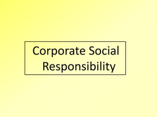 Corporate Social
Responsibility
 