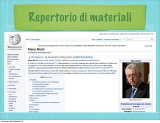 Repertorio di materiali




domenica 30 dicembre 12
 