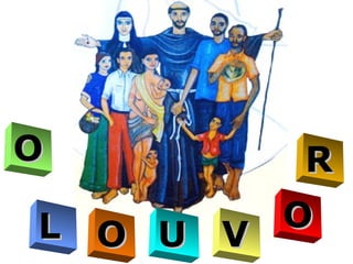 OO
LL OO UU VV
OO
RR
 