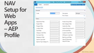 NAV
Setup for
Web
Apps
– AEP
Profile
 