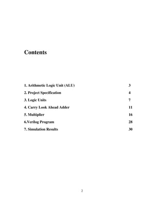 Contents




1. Arithmetic Logic Unit (ALU)       3
2. Project Specification             4
3. Logic Units                 ...