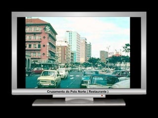 Cruzamento do Polo Norte ( Restaurante ) 