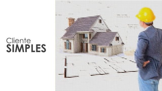 Cliente
SIMPLES
 
