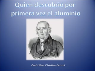 danés Hans Christian Oersted  