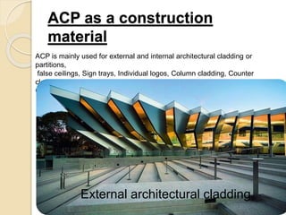 Aluminium composite panels(acp) | PPTX