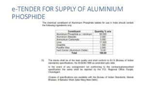 e-TENDER FOR SUPPLY OF ALUMINIUM
PHOSPHIDE
 