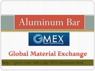 Aluminum bar