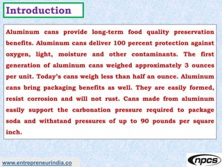 Aluminum Cans Production. Profitable Manufacturing Business of Aluminum ...