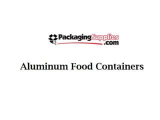 Aluminum Food containers