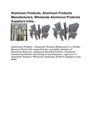 Aluminum products