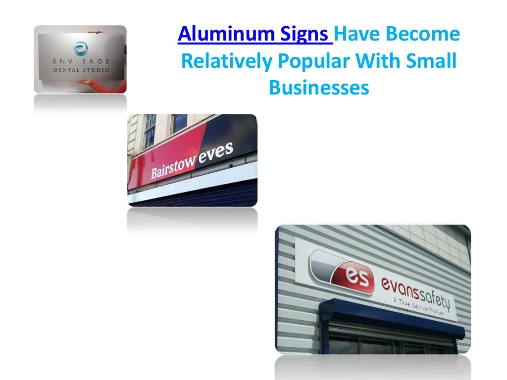Aluminum signs