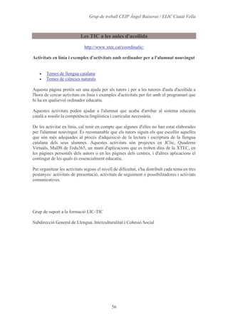 Alumnes, Programari I Materials