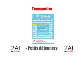 • Petits déjeuners
Transmettre
 