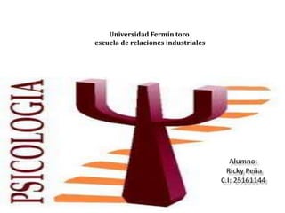 Universidad Fermín toro
escuela de relaciones industriales

 