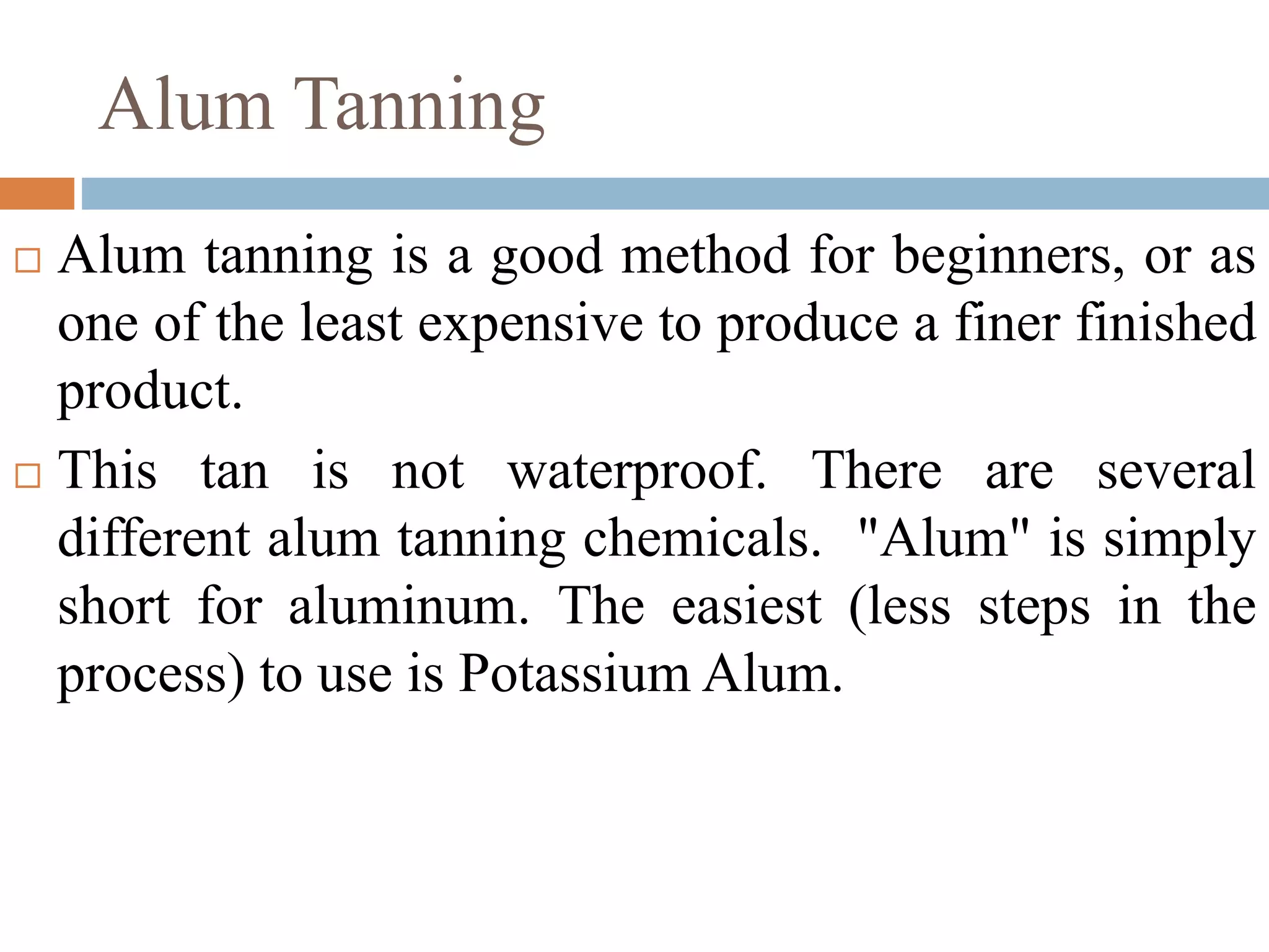 Alum tanning PPT
