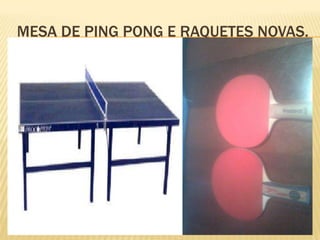 Mesa de ping pong e RAQUETESnovas. 