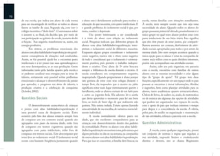 70
     de sua escola, que indica um aluno de cada turma        o aluno não é devidamente acelerado para receber a       escola, outras famílias com situações semelhantes.
     para ser encarregado de veriﬁcar se todos os alunos     educação de que necessita, com pares intelectuais. E     À escola, nem sempre ocorre que isto seja uma
     fazem as tarefas de casa. Segundo ela, com isso o       o grande problema do isolamento social é que, por        necessidade do aluno. Quando todos os alunos do
     colégio incentiva o “dedo duro”. Conversamos sobre      vezes, conduz à depressão.                               grupo possuem potencial elevado, possivelmente é o
     o assunto e, ao ﬁnal, ela decidiu que, por meio de              Um ponto interessante a ser considerado          único grupo no qual esses alunos podem estar com
     sua participação no grêmio da escola, tentaria abolir   é a visão do aluno com relação ao isolamento             pares intelectuais de sua faixa etária. Isto signiﬁca
     a função. Sua angústia transformou-se, assim, em        social. Pesquisas indicam que diferentes grupos de       que eles têm prazer de estar juntos, por comparti-
     energia produtiva.                                      alunos com altas habilidades/superdotação inter-         lharem assuntos em comum, desfrutarem de ativi-
            Em síntese, os problemas emocionais dos          pretam o isolamento social de diferentes maneiras.       dades sociais apropriadas para todos e por serem da
     alunos com altas habilidades/superdotação são geral-    Enquanto alguns grupos consideram o isolamento           mesma idade. Isto nem sempre acontece quando a
     mente conseqüência de situações mal conduzidas.         como negativo, muitos não o vêem como negativo           única opção para os alunos é estar na companhia de
     Assim, se for possível ajudá-los a encontrar pares      de todo e consideram que o isolamento é extrema-         outros mais velhos com os quais dividem interesses,
     intelectuais e a ter prazer nas suas aprendizagens e    mente positivo, pois permite o trabalho indepen-         porém não acompanham nas atividades sociais.
     nos seus desempenhos, se as suas produções forem        dente e criativo. Uma aluna de 5ª série buscava                 Assim, cabe aos pais organizar, em parceria
     valorizadas tanto pela família quanto pela escola e     sempre a biblioteca da escola durante o recreio. A       com a escola, encontros com famílias de outros
     se puderem canalizar suas energias para as áreas de     escola considerava seu comportamento esquisito,          alunos com as mesmas necessidades e criar algum
     talento, certamente será possível evitar problemas      inapropriado. Quando perguntaram à aluna porque          tipo de “grupo de apoio”. Tal grupo tem duas
     emocionais e alcançar o desenvolvimento da paixão       não gostava de estar com seus colegas durante o          funções, especiﬁcamente: ser um espaço onde os pais
     por aprender, o progresso em áreas de talento, a        tempo livre, ela respondeu que o recreio no pátio        possam se encontrar e trocar informações, dúvidas
     produção criativa e a celebração de conquistas          signiﬁcava estar num lugar extremamente quente e         e sugestões, bem como planejar atividades para os
     (Schuler, 2002).                                        barulhento, onde os alunos corriam de um lado para       alunos, tanto acadêmicas quanto extracurriculares.
                                                             o outro ou jogavam bola. Ela adorava ler e sentia        Clubes de livros, de xadrez ou, ainda, de matemática
     Questões Sociais                                        que devia aproveitar o momento para ler um bom           ou de música são algumas das opções de atividades
                                                             livro, ao invés de fazer algo de que realmente não       que podem ser organizadas nos espaços da escola,
            O desenvolvimento assincrônico de crianças       gostava. Não estava isolada. Estava apenas fazendo       com o apoio de pais que tenham interesse e tempo
     e jovens com altas habilidades/superdotação é           uma atividade de sua escolha, de natureza essencial-     para dispor e a concordância da escola. A oferta,
     uma possível causa de desajustes sociais. Estes         mente individual.                                        pelos pais, de auxílio na organização e manutenção
     ocorrem pelo fato dos alunos estarem sempre fora                A escola normalmente oferece pares em            de tais atividades, reforça a parceria com a escola.
     do compasso em seu contexto social: quando são          idade, que são excelentes companheiros para as
     agrupados com pares da mesma idade, estão fora          crianças com desenvolvimento dentro dos padrões          Questões Administrativas
     de compasso em termos cognitivos; quando são            da normalidade. Porém os alunos com altas habili-
     agrupados com pares intelectuais, estão fora de         dades/superdotação necessitam estar, pelo menos por             A escola, como qualquer organização, possui
     compasso em termos sociais. Este descompasso por        alguns períodos no dia ou na semana, na companhia        um conjunto de normas e regras que regulam a
     vezes leva ao isolamento social. O isolamento social    de outros alunos com altas habilidades/superdotação.     sua atividade, impondo limites e estabelecendo
     ocorre com bastante freqüência justamente quando        Para que isso se concretize, a família deve buscar, na   direitos e deveres, isto se chama Regimento
 