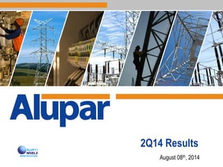 August 08th, 2014
2Q14 Results
 