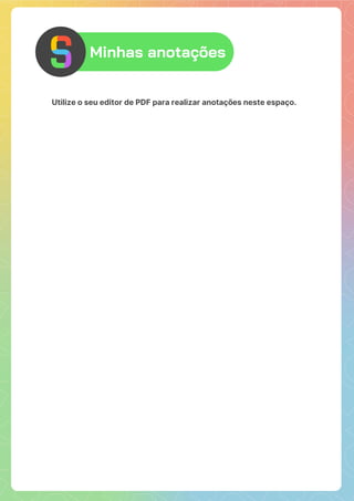 Minhas anotações
Utilize o seu editor de PDF para realizar anotações neste espaço.
 